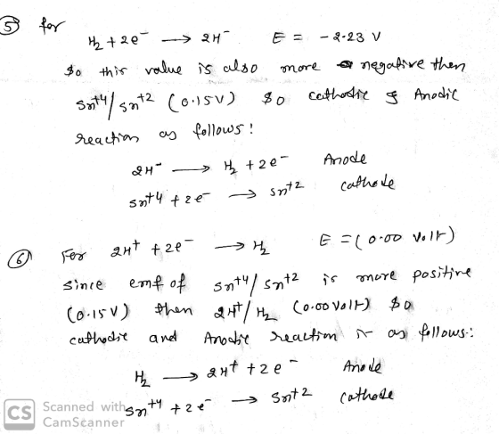 > 2H - -23 V $o this velue s culso negafve thn cothodte Anodh more Snt/s2 o follows Aeachn Anode H H2e Catthele Snty t2 ant t