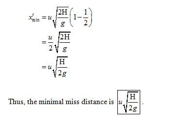 2H1 g 2 2V g lu 2g Thus, the minimal miss distance is u 2