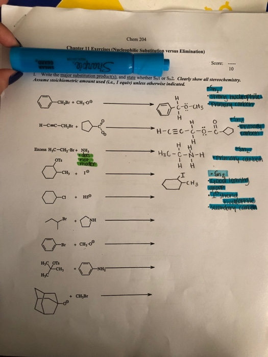 Chem 204 Chanter 11 Exercises (Nusleophilic Substitution versus Elimination) Ο διοι Score: --- 10 Write the major substitutio