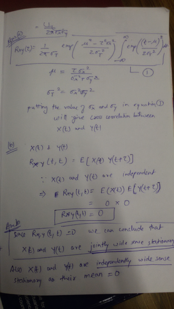 斤 wiIt give Cos correlohor behveen Also Xb) ard Y(t) ad? irderndendy wide sense stakonon, ab their mean