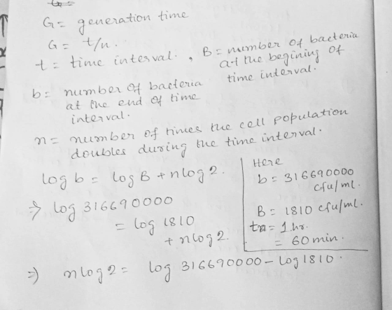Ge generation time G= tn. y te time interval. Br member of bacteria at the beginning of be number of bacteria time interval a