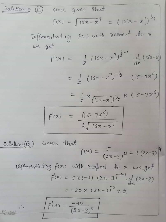 Salution: (11) since given that f(x) = 150-X (15 x - x) Differentiating for) with respect to a we get f(X) = ( 15x = x+y4 ļ