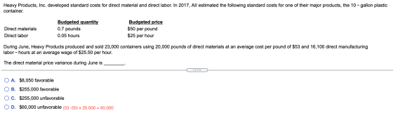 The direct material price variance during June is ________. .png